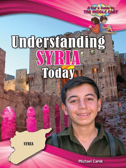 Michael Capek创作的Understanding Syria Today作品的详细信息 - 可供借阅